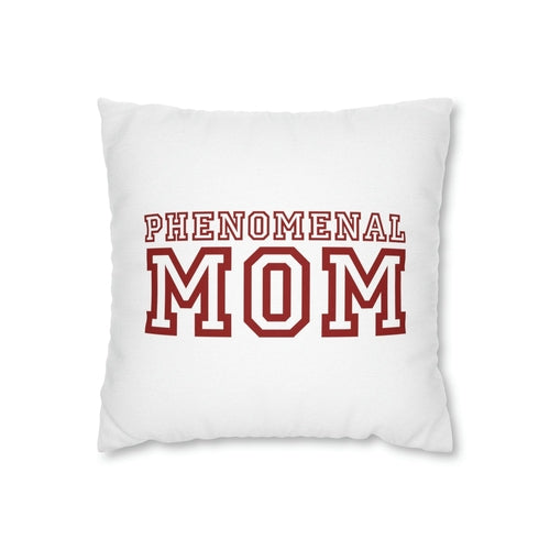 Throw Pillow Cover, Phenomenal Mom a Heartfelt Gift For Mothers, Red
