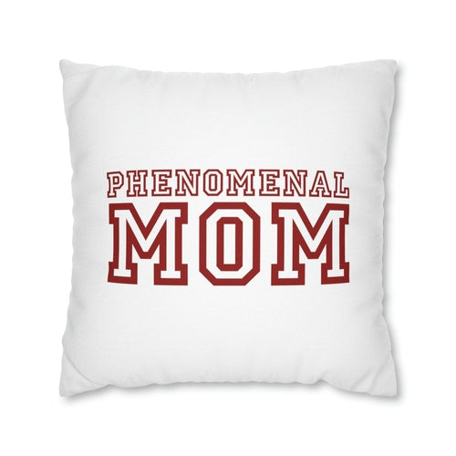 Throw Pillow Cover, Phenomenal Mom a Heartfelt Gift For Mothers, Red