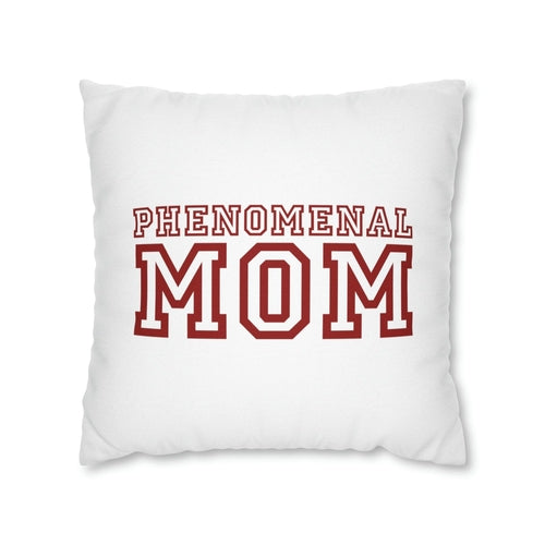 Throw Pillow Cover, Phenomenal Mom a Heartfelt Gift For Mothers, Red